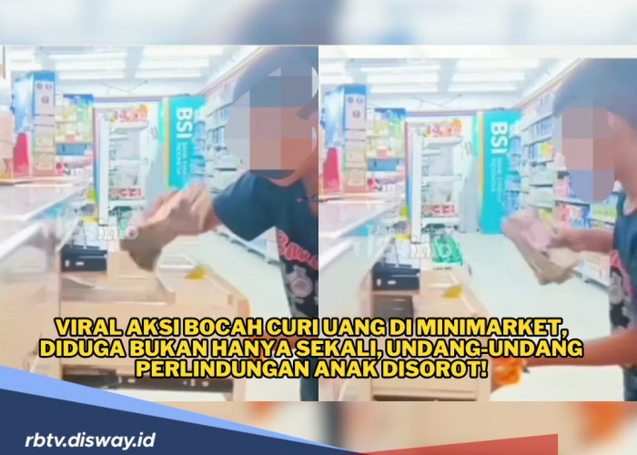 Aksi Bocah Curi Uang di Minimarket Terekam CCTV, Ngaku untuk Top Up Game