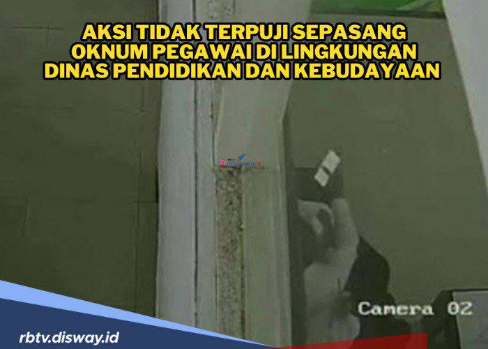 Duh, Diduga Oknum Pegawai di Dinas Pendidikan Terekam CCTV Bermesraan di Kantor