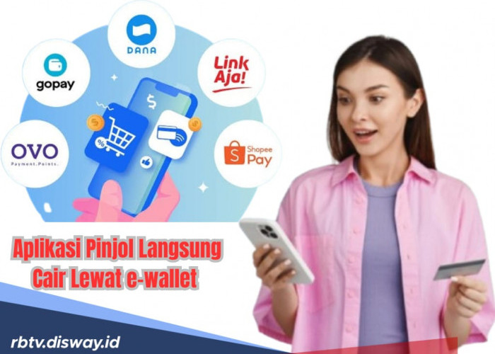 9 Aplikasi Pinjol Langsung Cair Lewat E-Wallet, Pilihan Tepat untuk Dana Mendadak