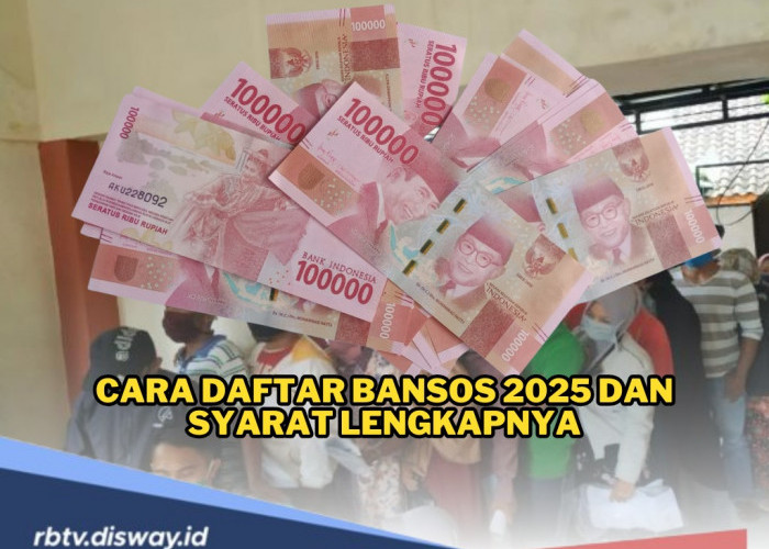 Tahun Depan Cair Lagi, Begini Cara Daftar Penerima Bansos 2025 Lengkap dengan Persyaratannya 