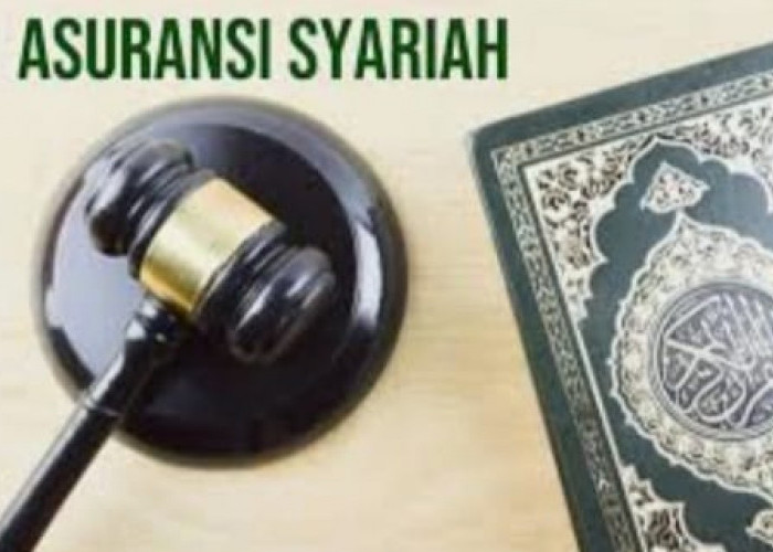 Asuransi Syariah, Ini Hukumnya dalam Islam Menurut Fatwa MUI dan Al Quran