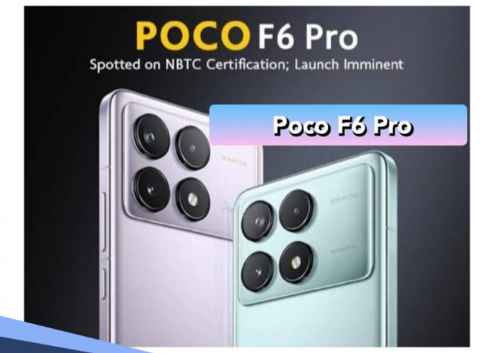 Poco F6 Pro Ditenagai Prosesor Snapdragon 8 Gen 2, Segera Rilis! Ini Bocoran Spesifikasinya