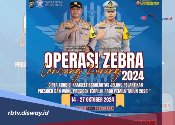 Titik Lokasi Operasi Zebra Lancang Kuning 2024 di Rokan Hulu, Ada 8 Prioritas Pelanggaran