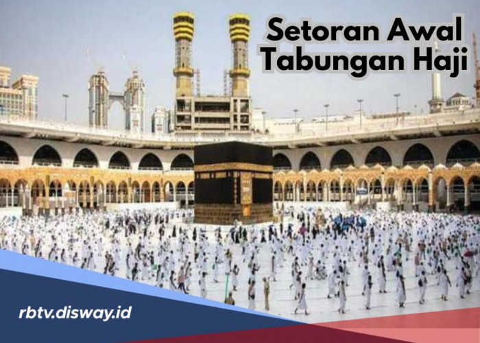 Biaya Setoran Awal Tabungan Haji Reguler 2025 dan Rincian Biaya Haji Per Embarkasi