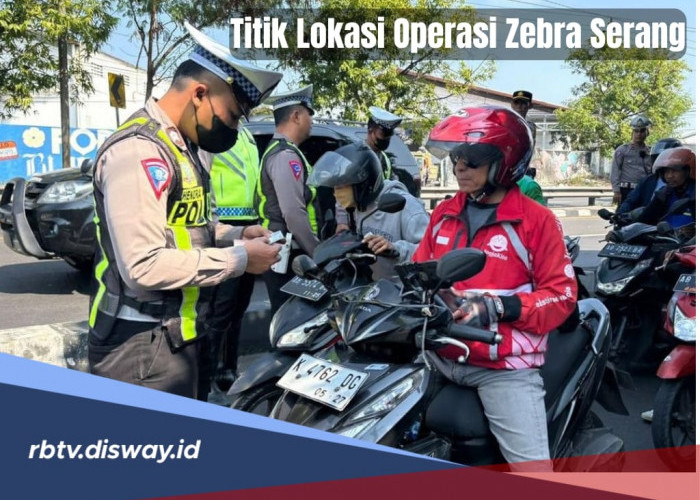 11 Titik Lokasi Operasi Zebra Oktober 2024 di Kota Serang, 14 Jenis Pelanggaran Ini Jadi Sasaran Utama Polisi