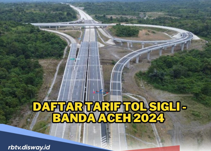 Daftar Tarif Tol Sigli-Banda Aceh Terbaru serta Tips Berkendara Aman dan Nyaman di Jalan Tol