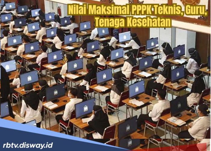 Jangan Dianggap Sepele, Segini Bobot Nilai Maksimal Seleksi Kompetensi PPPK Tahap 2 Guru dan Nakes