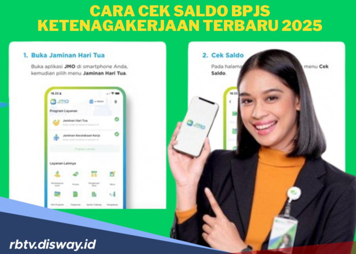 Cara Cek Saldo BPJS Ketenagakerjaan 2025, Makin Mudah dan Praktis