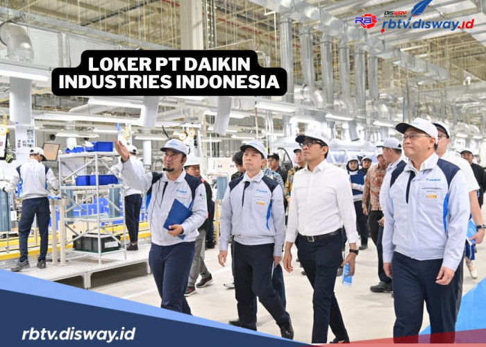 PT Daikin Industries Indonesia Cari Lulusan SMA dan D3 untuk Tugas Ini di Cikarang 