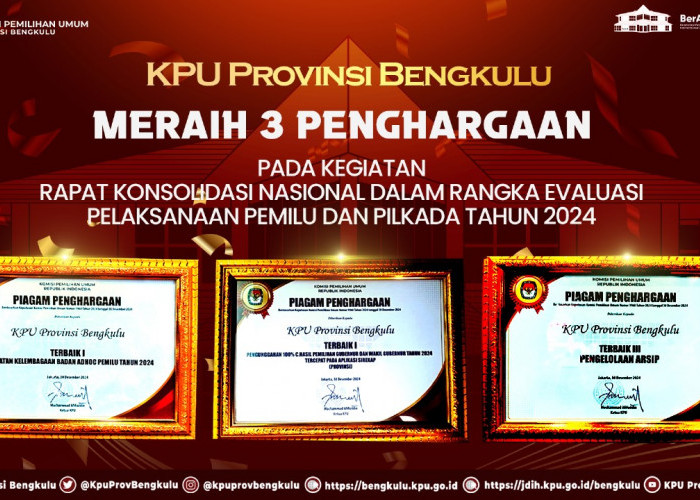 Membanggakan, KPU Provinsi Bengkulu Raih 3 Penghargaan dari KPU RI