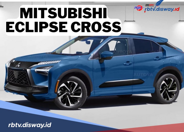 Harga Mitsubishi Eclipse Cross 2025, Tampil Menawan dengan Fitur Super All-Wheel Control