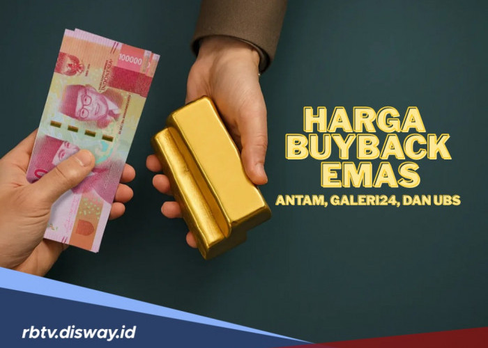 Update Daftar Harga Buyback Emas Antam di Galeri24 dan UBS Hari Ini