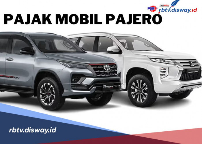 Jangan Kaget, Ini Besaran Pajak Mobil Pajero untuk Semua Tipe