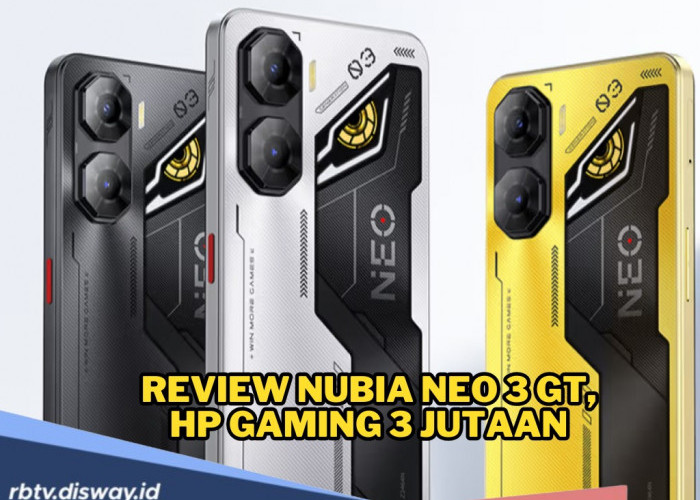 Review Nubia Neo 3 GT, HP Gaming Rp 3 Jutaan Punya Fitur Gahar dan Paling Murah