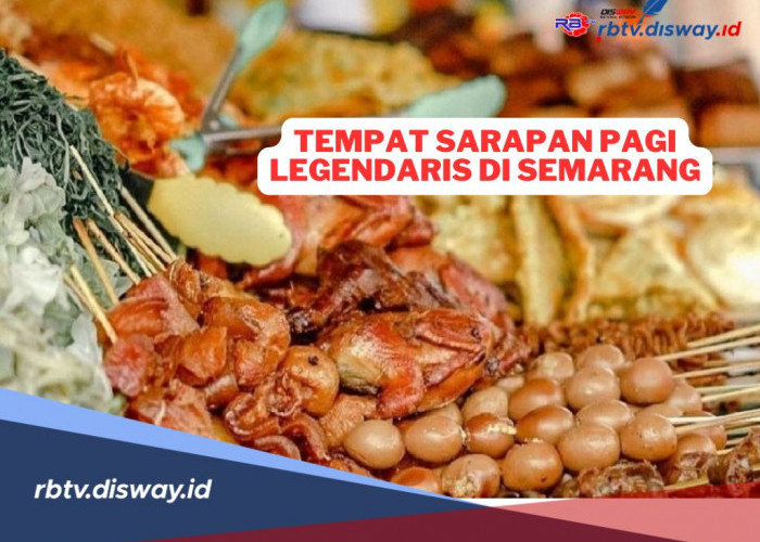 Ini Lokasi 10 Tempat Sarapan Pagi Legendaris di Semarang 2024 yang Wajib Dicoba 