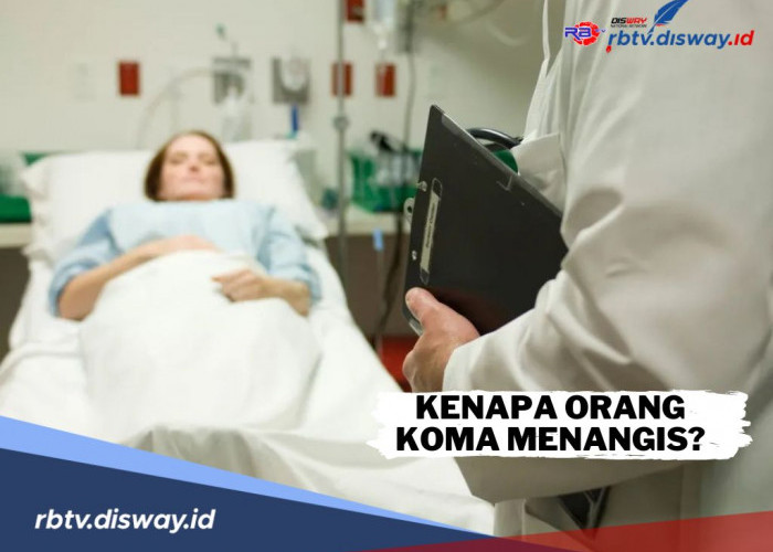 Mengapa Orang Koma Bisa Menangis? Ini Alasannya