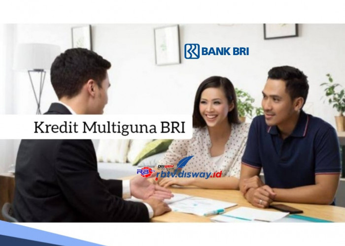 Kredit Multiguna BRI Sediakan Pinjaman dengan Limit Besar, Bayar Angsuran Pinjaman Hingga 15 Tahun