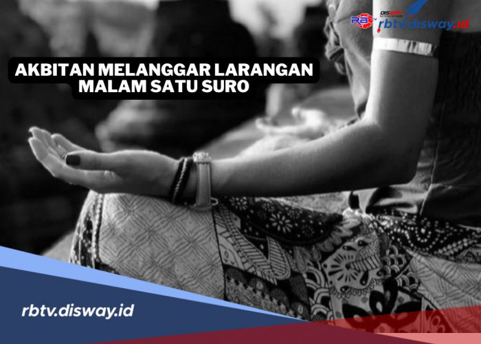 Jangan Lakukan Larangan Ini di Malam Satu Suro Kalau Tidak Mau Hal Buruk Terjadi, Sering Dianggap Sepele