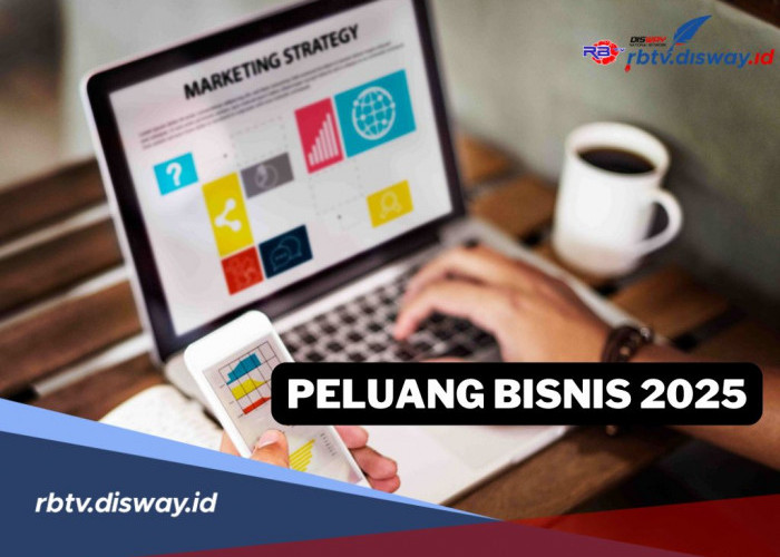 9 Peluang Bisnis 2025 yang Bisa Dicoba, Siap-siap Panen Cuan