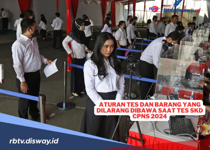 Ingat, Ini Aturan Tes dan Barang yang Dilarang Dibawa Saat Tes SKD CPNS 2024