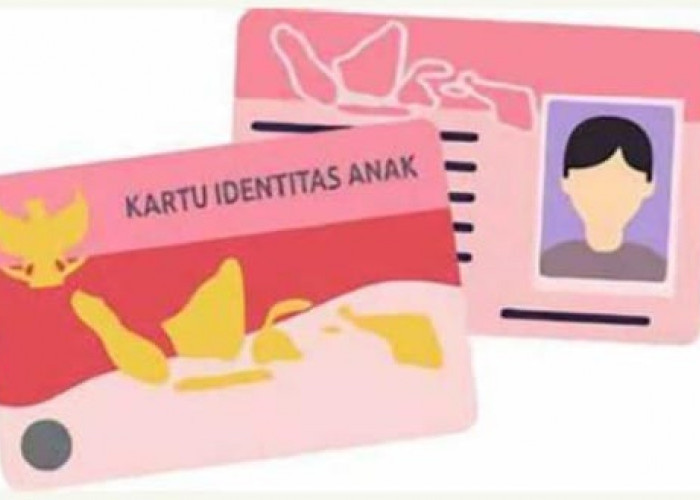Penting Dimiliki, Berikut Syarat dan Cara Membuat Kartu Identitas Anak