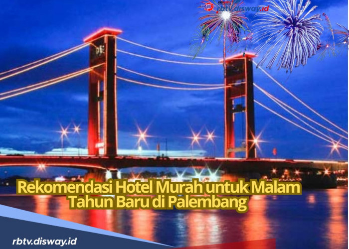 Staycation Hemat, Ini 9 Rekomendasi Hotel Murah untuk Malam Tahun Baru di Palembang 