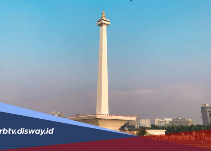 Pengumuman! Ada Penyesuaian Jam Operasional Monas 2026, Cek Sebelum Berkunjung