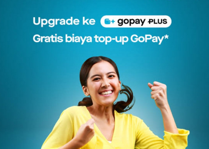 6 Fitur Esklusif GoPay Plus, Ini Langkah Mudah dan Ketentuan Upgrade ke GoPay Plus