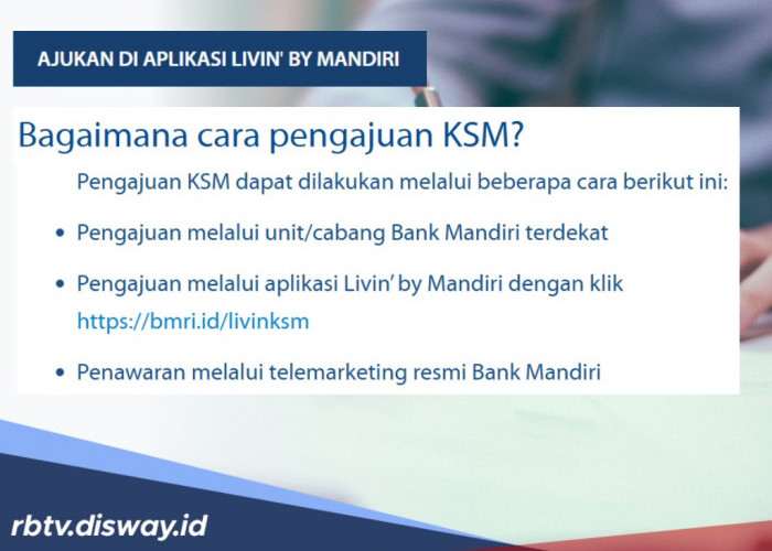 Bagaimana Cara Ajukan Pinjaman KSM Mandiri? Mudah, Cukup Ikuti Langkah Berikut