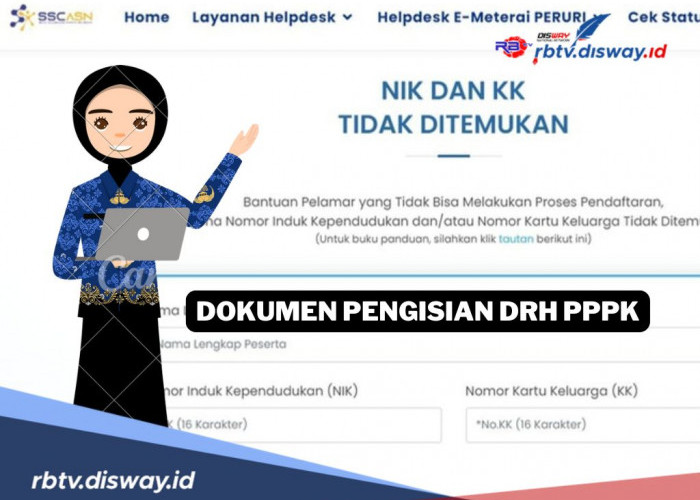 Ini 5 Dokumen Wajib untuk Pengisian DRH NI Bagi Peserta yang Lolos Seleksi PPPK 2024 Tahap 2