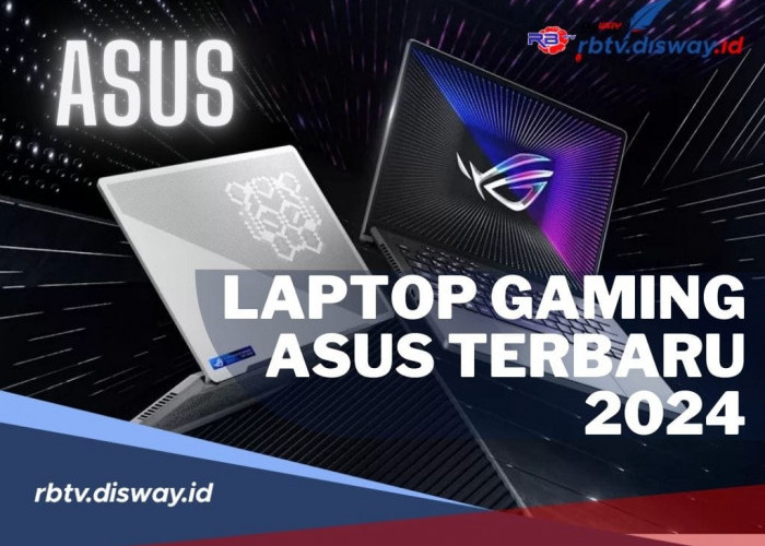 Daftar Harga 12 Laptop Gaming Asus Terbaru 2024 Spesifikasi Canggih dan Performa Mumpuni