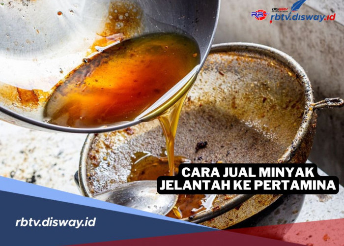 Cara Jual Minyak Jelantah ke Pertamina, Segini Harga Per Liternya