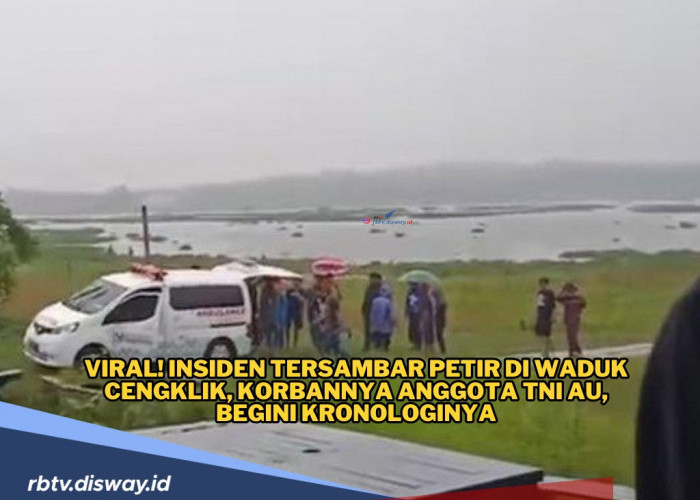 Viral! Insiden Tersambar Petir di Waduk Cengklik, Korbannya Anggota TNI AU, Begini Kronologinya