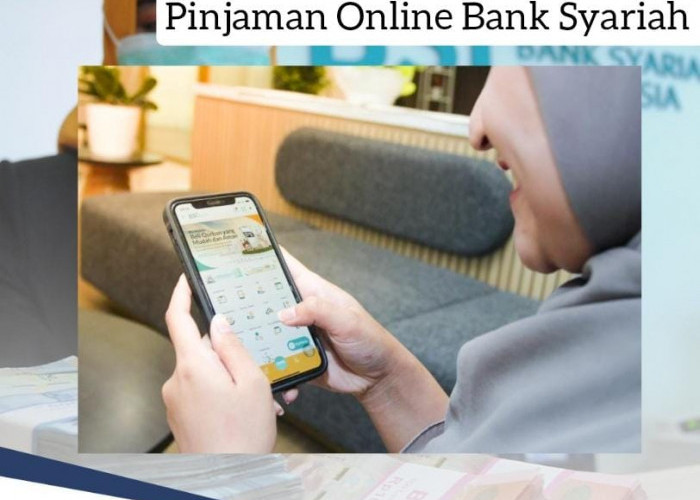 Pinjam Rp 100 Juta Pinjaman Online Bank Syariah Bunga 0 Persen, Bisa Dicicil 3 Tahun