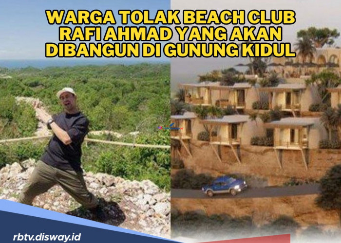 Tuai Protes! Banyak Warga Tolak Beach Club Rafi Ahmad yang Akan Dibangun di Gunung Kidul