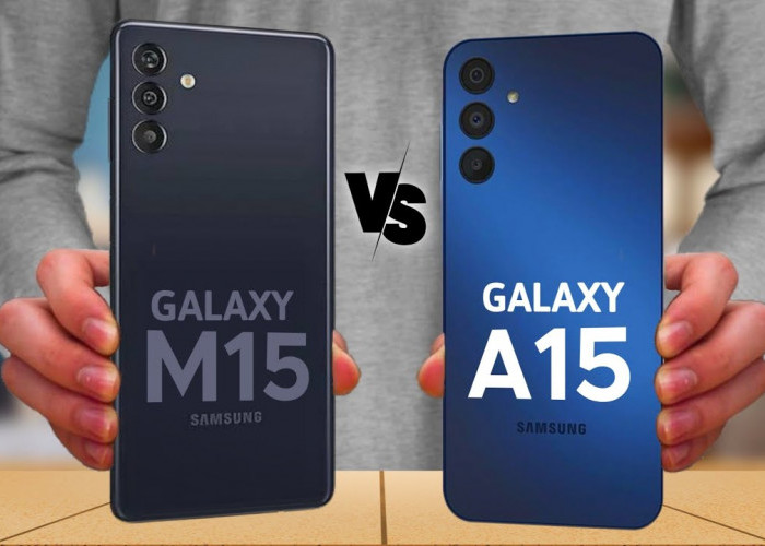 Sama-sama Samsung tapi Berbeda, Ini Perbandingan Samsung Galaxy M15 5G Vs Samsung Galaxy A15 5G