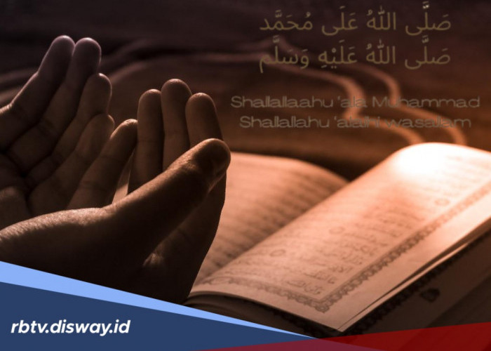 10 Contoh Bacaan Sholawat Nabi Lengkap Arab, Latin dan Artinya