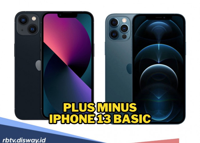 Jadi Wishlist Anak Muda, Ini Plus Minus iPhone 13 Basic Vs iPhone 12 Pro, Pilih yang Mana?