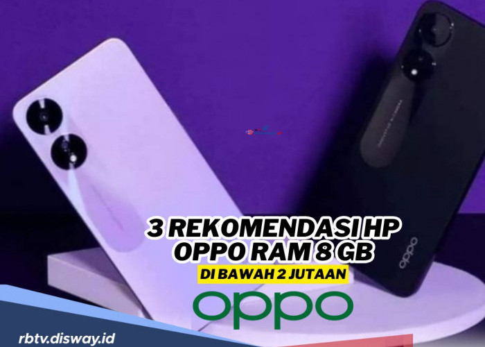 3 Rekomendasi Hp Oppo RAM 8 GB Harga di Bawah Rp 2 Juta, Spesifikasi Boleh Diadu
