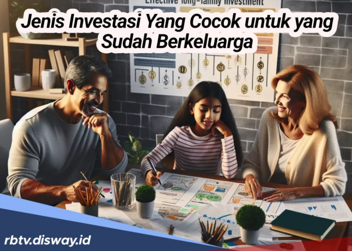 Jenis Investasi yang Cocok untuk Keluarga, Mulai dari Mata Uang Keripto Hingga Deposito, Mana Pilihanmu?