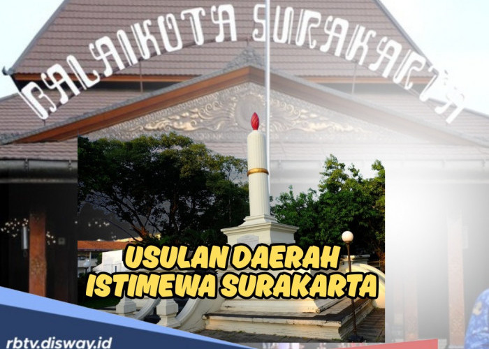 Surakarta Diusul Jadi Daerah Istimewa, Kemendagri Terima 330 Usulan Pembentukan Daerah Otonomi Baru