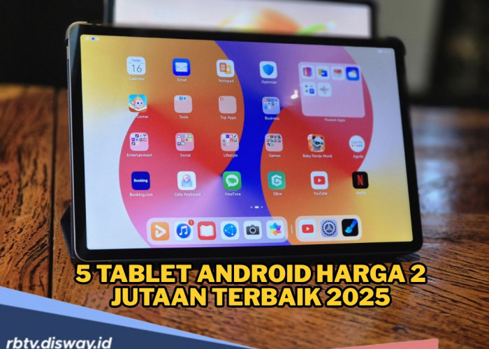 7 Tablet RAM 8 GB Terbaik 2025: Kencang Buat Gaming, Multitasking dan Belajar