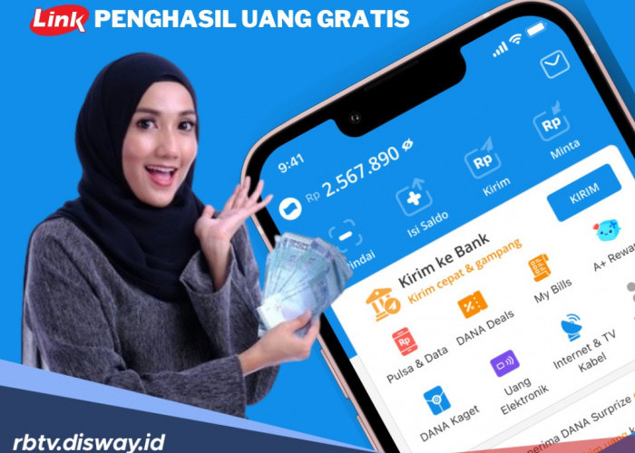 Link Penghasil Uang Saldo DANA Gratis untuk 5 Orang Beruntung, Hanya Berlaku Hari Ini 17 Februari!