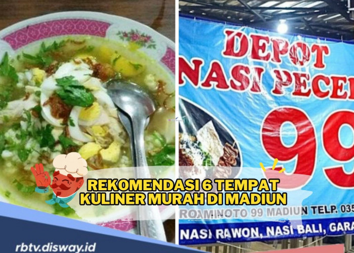 Rekomendasi 6 Tempat Kuliner Murah dan Enak di Madiun, Siap Bikin Lidahmu Terpikat