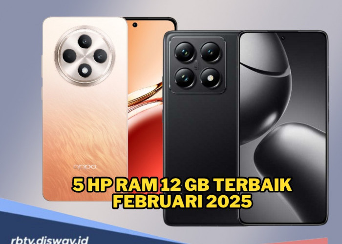 5 Pilihan HP RAM 12GB Terbaik Februari 2025, Multitasking Lancar 