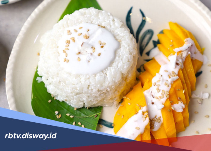 Cara Membuat Mango Sticky Rice ala Thailand, Manis Gurih dan Bikin Nagih