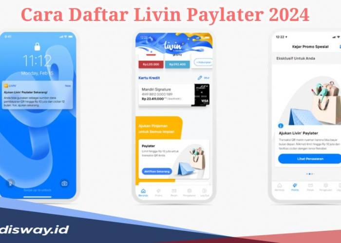 Mudah, Begini Cara Daftar Livin Paylater 2024 ‘Beli Sekarang Bayar Nanti’