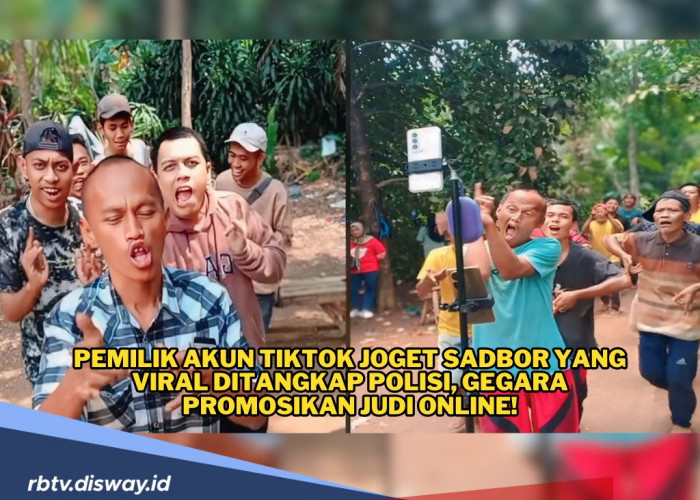 Pemilik Akun TikTok Joget Sadbor Ditangkap Polisi, Diduga Promosikan Judi Online!