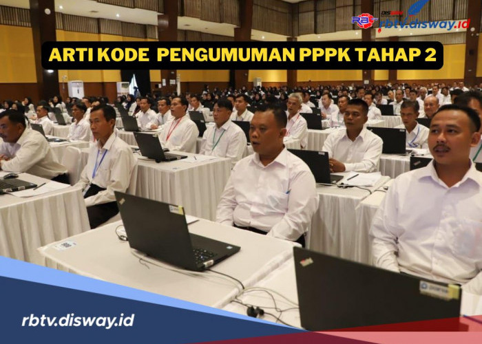 Bingung dengan Kode Pengumuman PPPK Tahap 2? Ini Arti Lengkapnya!