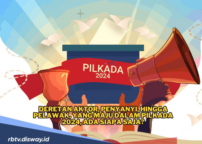 Deretan Aktor, Penyanyi, hingga Pelawak di Indonesia yang Maju Pilkada 2024, Ada Siapa Saja?